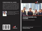 SODDISFAZIONE SUL LAVORO