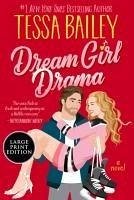 Dream Girl Drama - Bailey, Tessa