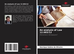 An analysis of Law 12.683/12 - Sabino de Oliveira, Henrique