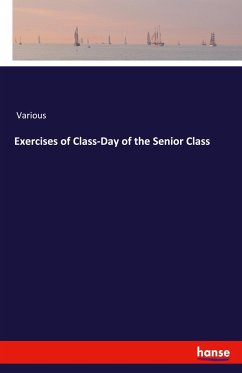 Exercises of Class-Day of the Senior Class - Various
