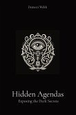 Hidden Agendas