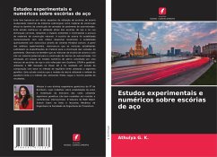 Estudos experimentais e numéricos sobre escórias de aço - G. K., Athulya