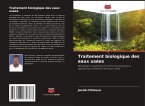 Traitement biologique des eaux usées