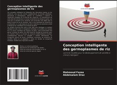 Conception intelligente des germoplasmes de riz - Fazaa, Mahmoud;Draz, Abdelsalam