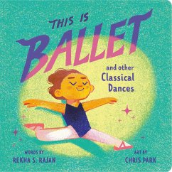 This Is Ballet - Rajan, Rekha S