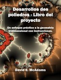 Desarrollos des poliedros - Libro del proyecto