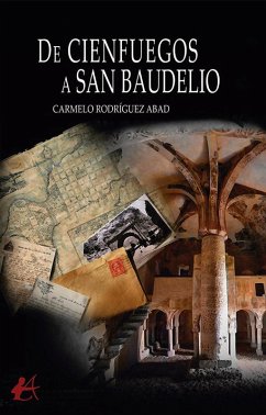 De Cienfuegos a San Baudelio Cover De Cienfuegos a San Baudelio