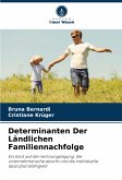 Determinanten Der Ländlichen Familiennachfolge