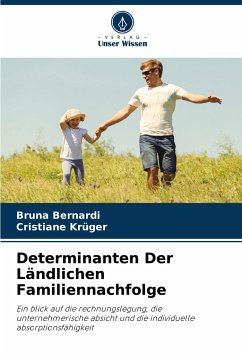 Determinanten Der Ländlichen Familiennachfolge - Bernardi, Bruna;Krüger, Cristiane