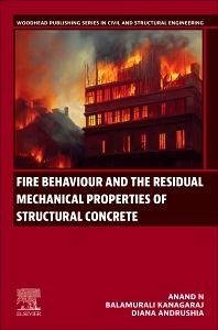 Cover Fire Behaviour and the Residual Mechanical Properties of Structural Concrete
