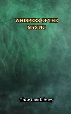 Whispers of the Mystic - Castlebury, Thor