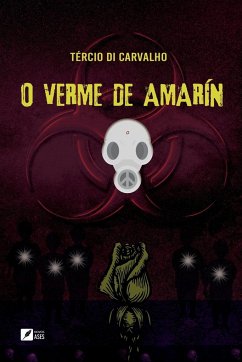 O verme de Amarín - Di Carvalho, Tercio