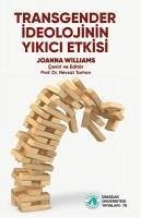 Transgender Ideolojinin Yikici Etkisi - Williams, Joanna