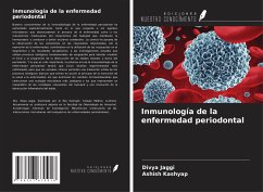 Inmunología de la enfermedad periodontal - Jaggi, Divya; Kashyap, Ashish