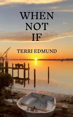 When Not If - Edmund, Terri