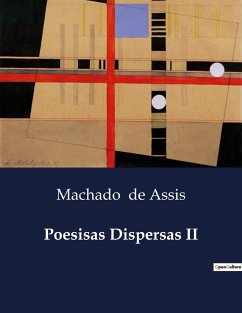 Poesisas Dispersas II - De Assis, Machado