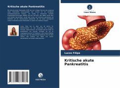 Kritische akute Pankreatitis - Filipa, Lucas