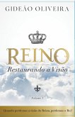 Reino, restaurando a visão