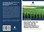 Eine Studie über die Faktoren, die die Finanzierung von Agrarunternehmen in Sambia beeinflussen