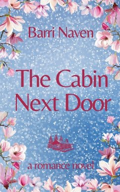 The Cabin Next Door - Naven, Barri