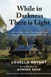 While In Darkness There Is Light - Bild 1