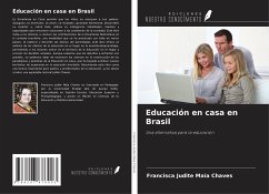 Educación en casa en Brasil - Maia Chaves, Francisca Judite