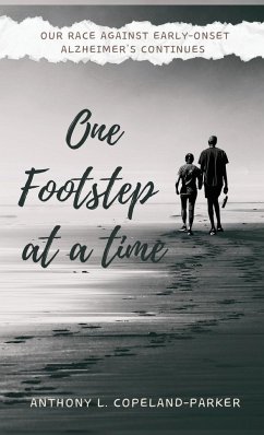 One Footstep at a Time - Copeland-Parker, Anthony L.