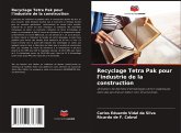Recyclage Tetra Pak pour l'industrie de la construction
