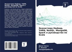 Jekosistema Hadoop, YARN, NoSQL, MongoDB, Spark i rukowodstwo po Scala - Sinha, Dzhaq;Akilan, T.;M., Chandraprabha