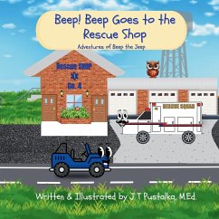Beep! Beep Goes to the Rescue Shop - Pustalka, J T