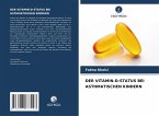 DER VITAMIN-D-STATUS BEI ASTHMATISCHEN KINDERN