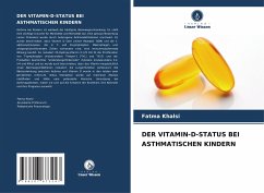 DER VITAMIN-D-STATUS BEI ASTHMATISCHEN KINDERN - Khalsi, Fatma