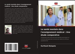 La santé mentale dans l'enseignement médical : Une étude comparative - Balapala, Kartheek