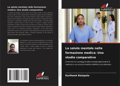 La salute mentale nella formazione medica: Uno studio comparativo - Balapala, Kartheek