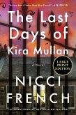 The Last Days of Kira Mullan The Last Days of Kira Mullan