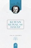 Kuran Kural ve Hayat