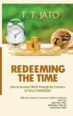 Redeeming The Time - Jato, T. T.