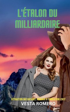 L'Étalon du Milliardaire - Romero, Vesta