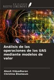 Análisis de las operaciones de los UAS mediante modelos de valor