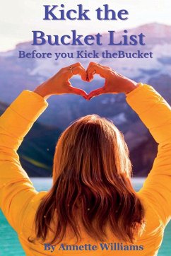 Kick the Bucketlist - Williams, Annette