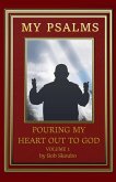 My Psalms - Pouring My Heart Out to God