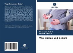 Vaginismus und Geburt - Derbel, Mohamed;Gassara, Hichem