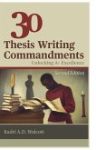 30 Thesis Writing Commandments - Second Edition