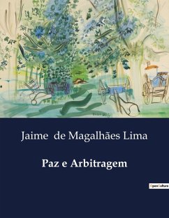 Paz e Arbitragem - de Magalhães Lima, Jaime