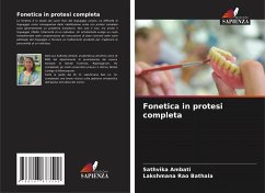 Fonetica in protesi completa - Ambati, Sathvika;Bathala, Lakshmana Rao