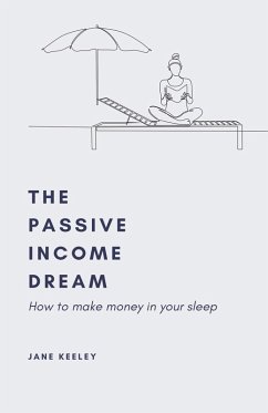 Cover The Passive Income Dream