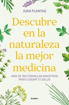 Cover Descubre En La Naturaleza La Mejor Medicina / Discover the Best Medicine in Nature