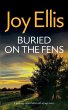BURIED ON THE FENS a gripping crime... - Bild 1