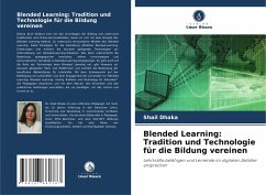 Blended Learning: Tradition und Technologie für die Bildung vereinen - Dhaka, Shail