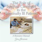 The Role of Spiritual Caregivers to the Terminally Ill Patients